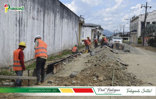 CONSTRUCCIÓN DE ACERAS Y BORDILLOS PARA VARIAS CALLES DE LA CIUDAD DE PAQUISHA